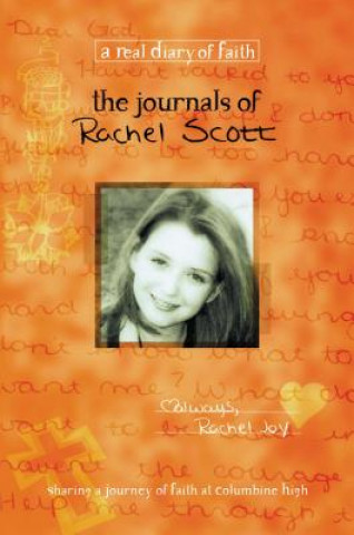 Kniha Journals of Rachel Scott Beth Nimmo