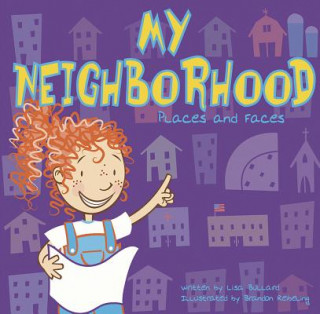 Livre My Neighborhood Lisa Bullard