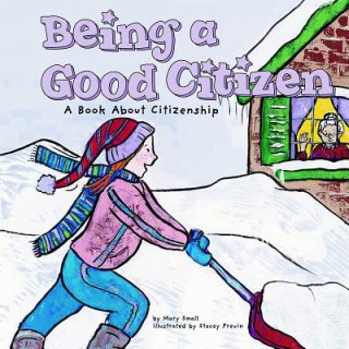 Book Being A Good Citizen Mary Small