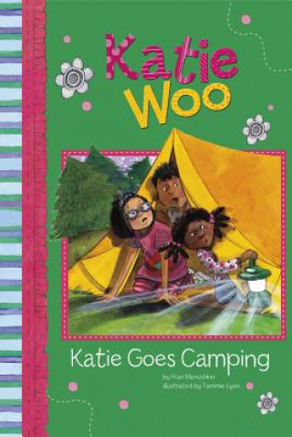 Carte Katie Goes Camping Fran Manushkin