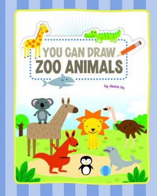 Kniha You Can Draw Zoo Animals Jannie Ho