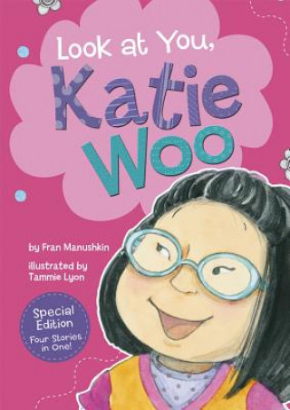 Książka Look at You, Katie Woo! Fran Manushkin