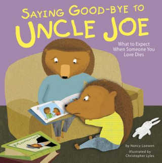 Carte Saying Good-Bye to Uncle Joe Nancy Loewen