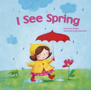 Könyv I See Spring Charles Ghigna