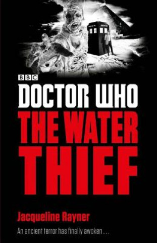 Carte Doctor Who: The Water Thief Jacqueline Rayner