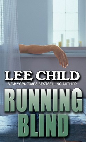 Könyv Running Blind Lee Child