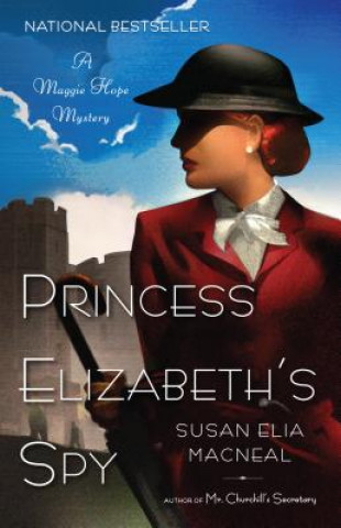 Книга Princess Elizabeth's Spy Susan Elia Macneal