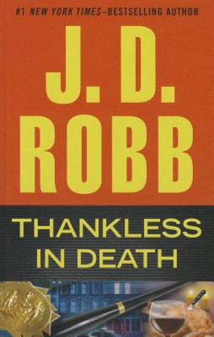 Carte Thankless in Death J. D. Robb