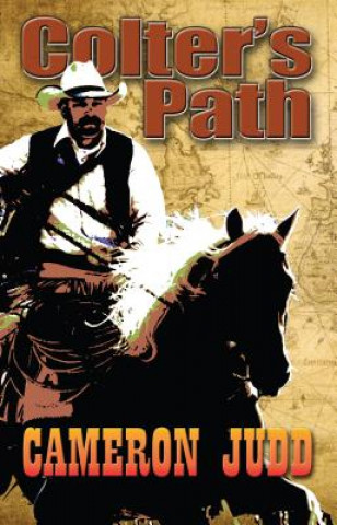 Book Colter's Path Cameron Judd