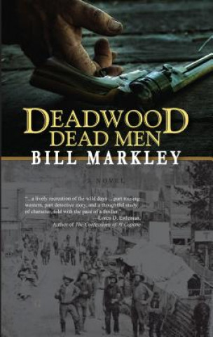 Book Deadwood Dead Men Bill Markley