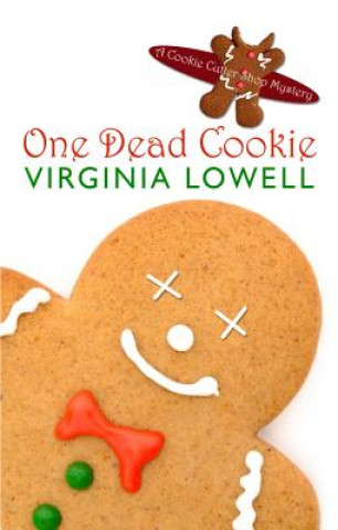 Carte One Dead Cookie Virginia Lowell