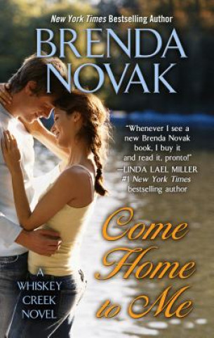 Книга Come Home To Me Brenda Novak