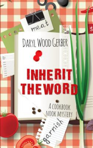 Kniha Inherit the Word Daryl Wood Gerber