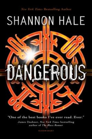 Kniha Dangerous Shannon Hale