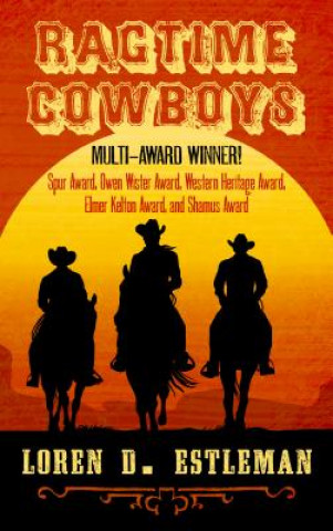 Kniha Ragtime Cowboys Loren D. Estleman