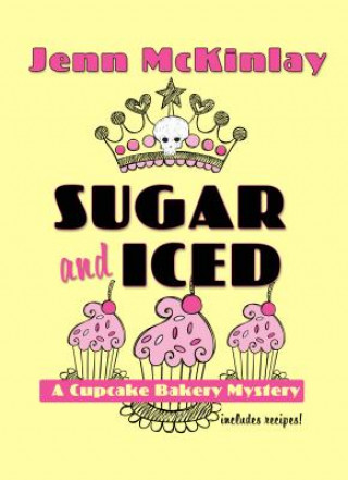 Kniha Sugar and Iced Jenn Mckinlay