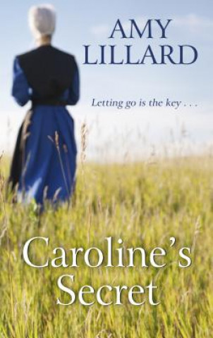 Книга Caroline's Secret Amy Lillard