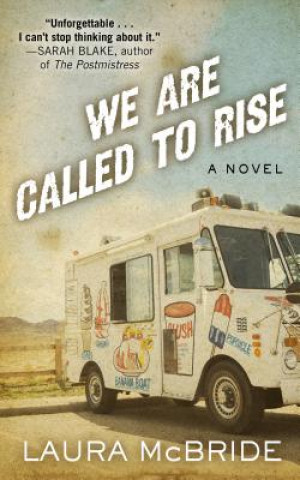 Buch We Are Called to Rise Laura McBride