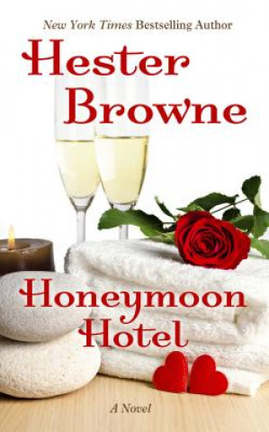 Kniha Honeymoon Hotel Hester Browne