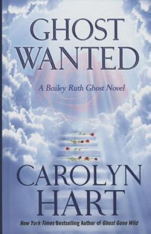 Книга Ghost Wanted Carolyn Hart