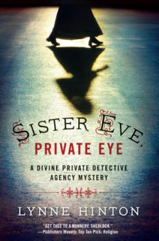 Könyv Sister Eve, Private Eye Lynne Hinton