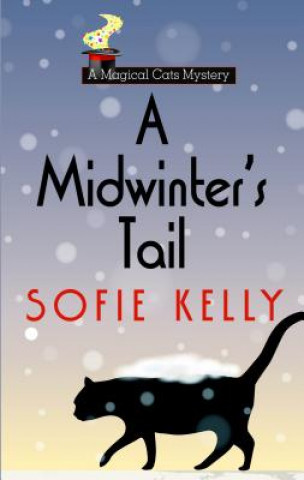 Kniha A Midwinter's Tail Sofie Kelly