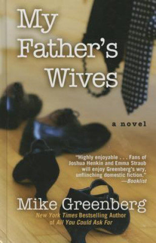 Carte My Father's Wives Mike Greenberg