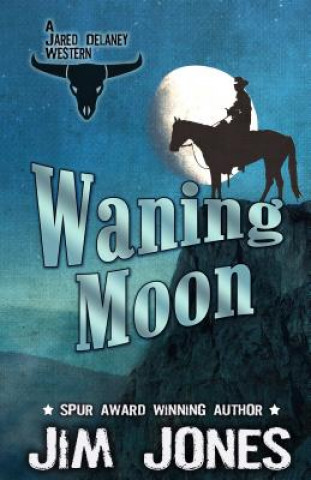 Könyv Waning Moon Jim Jones