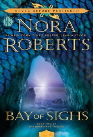 Kniha Bay of Sighs Nora Roberts