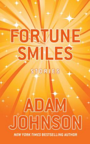 Könyv Fortune Smiles Adam Johnson