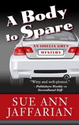 Kniha A Body to Spare Sue Ann Jaffarian