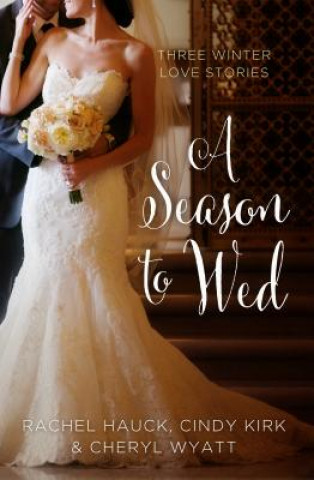 Carte A Season To Wed Cindy Kirk