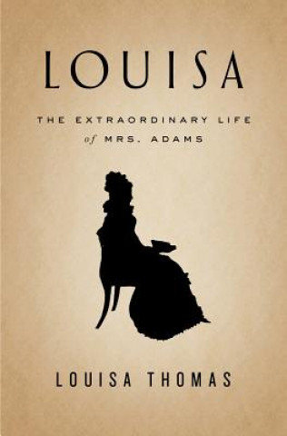 Livre Louisa Louisa Thomas