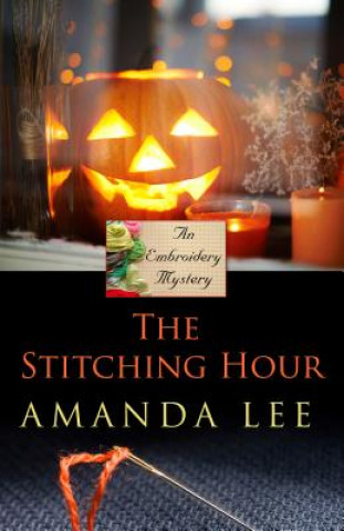 Book The Stitching Hour Amanda Lee