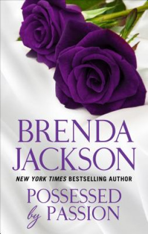 Kniha Possessed by Passion Brenda Jackson