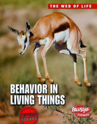 Carte Behavior in Living Things Michael Bright