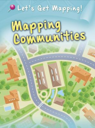 Книга Mapping Communities Melanie Waldron