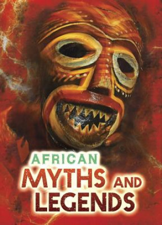 Kniha African Myths and Legends Catherine Chambers