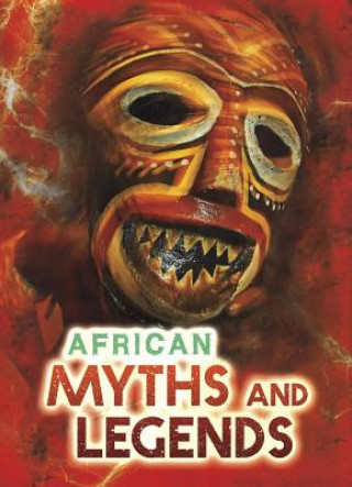 Kniha African Myths and Legends Catherine Chambers