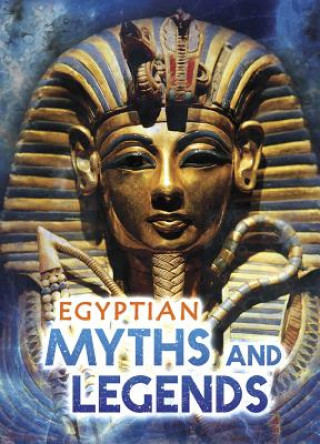 Kniha Egyptian Myths and Legends Fiona MacDonald