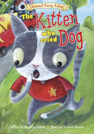 Carte The Kitten Who Cried Dog Charlotte Guillain