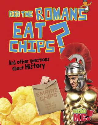 Carte Did the Romans Eat Chips? Paul Mason