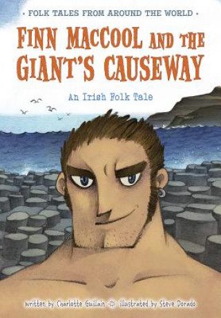 Książka Finn MacCool and the Giant's Causeway Charlotte Guillain