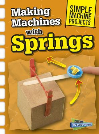Könyv Making Machines With Springs Chris Oxlade