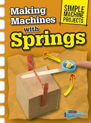 Book Making Machines With Springs Chris Oxlade