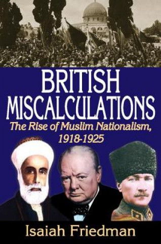 Книга British Miscalculations Isaiah Friedman