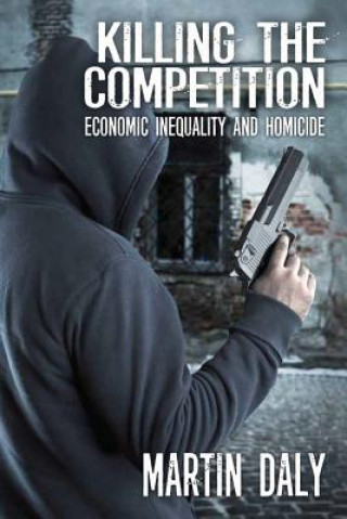 Книга Killing the Competition Martin Daly