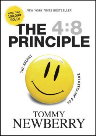 Kniha 4:8 Principle Tommy Newberry