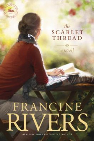 Carte Scarlet Thread, The Francine Rivers
