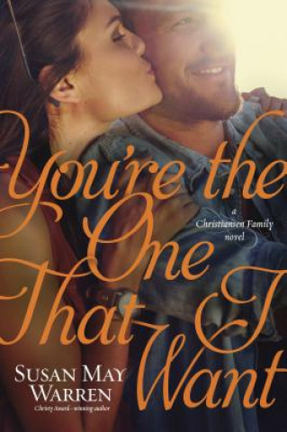 Книга You're The One That I Want Susan May Warren